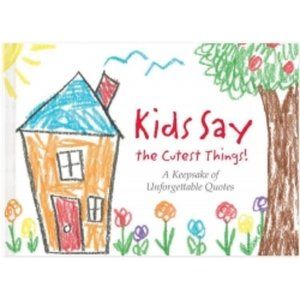 New Kids Say Cutest Things Book